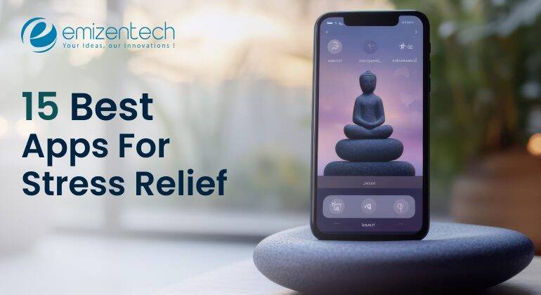 best apps for stress relief