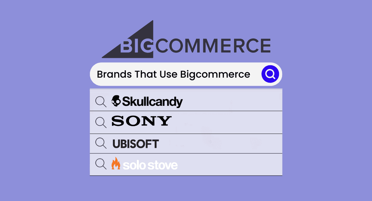 Brands That use Bigcommerce