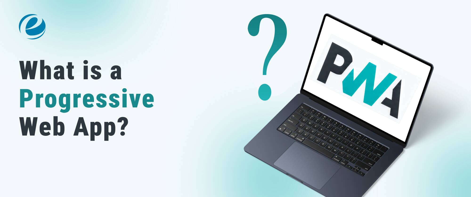 What is a Progressive Web App