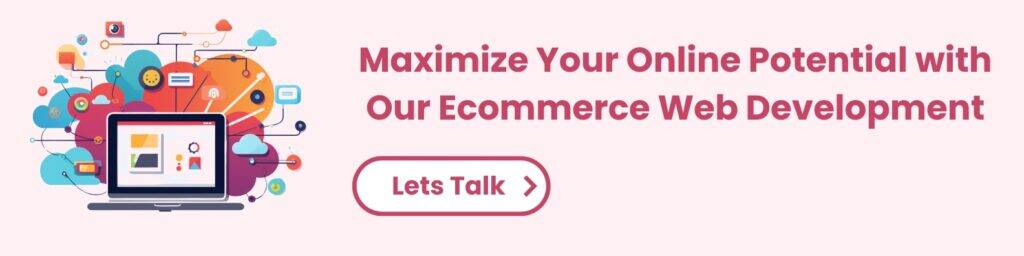 Ecommerce website development cta 4