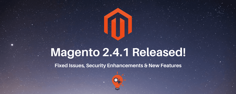 Magento open source 2.4.1 Released!
