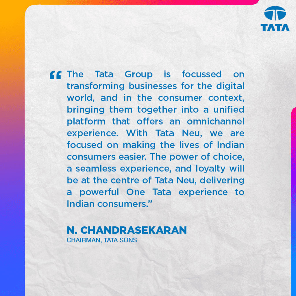 Chairperson of the Tata Group said about tata neu 