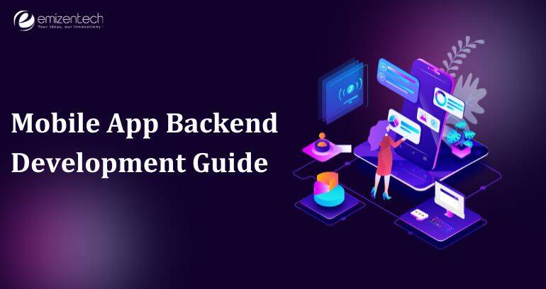 Mobile App Backend Development Guide