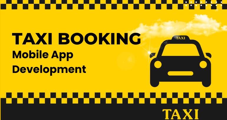 Taxi Booking App Development
