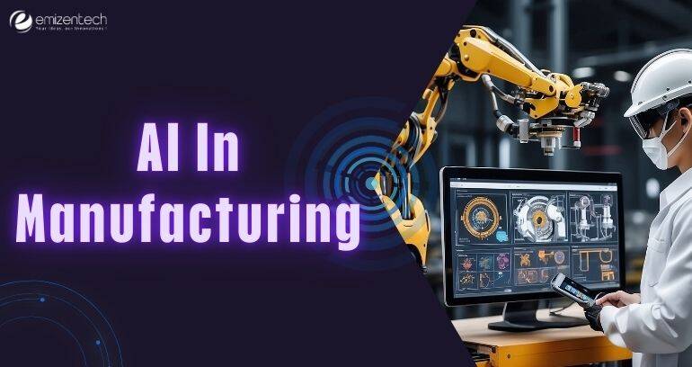 AI In Manufacturing | EmizenTech