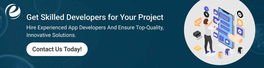 Get Skilled Developers for Your Project