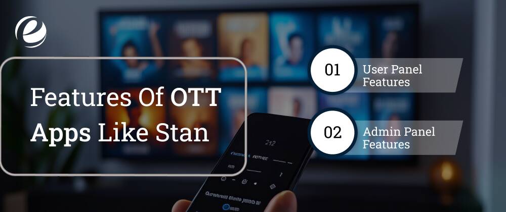 Features Of OTT Apps Like Stan