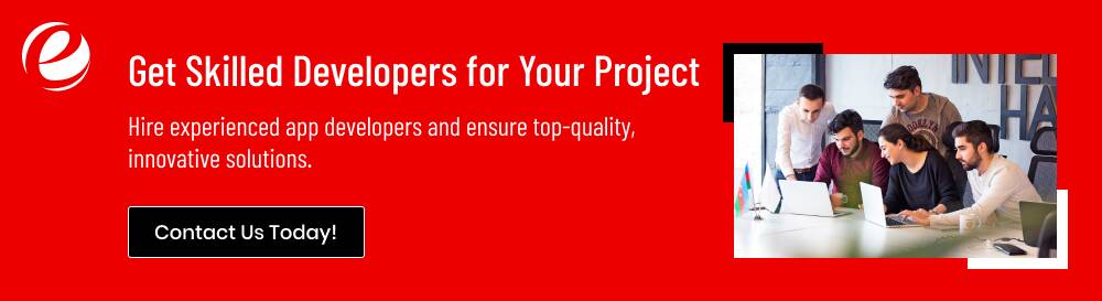 Get Skilled Developers for Your Project