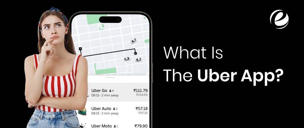 What Is The Uber App?
