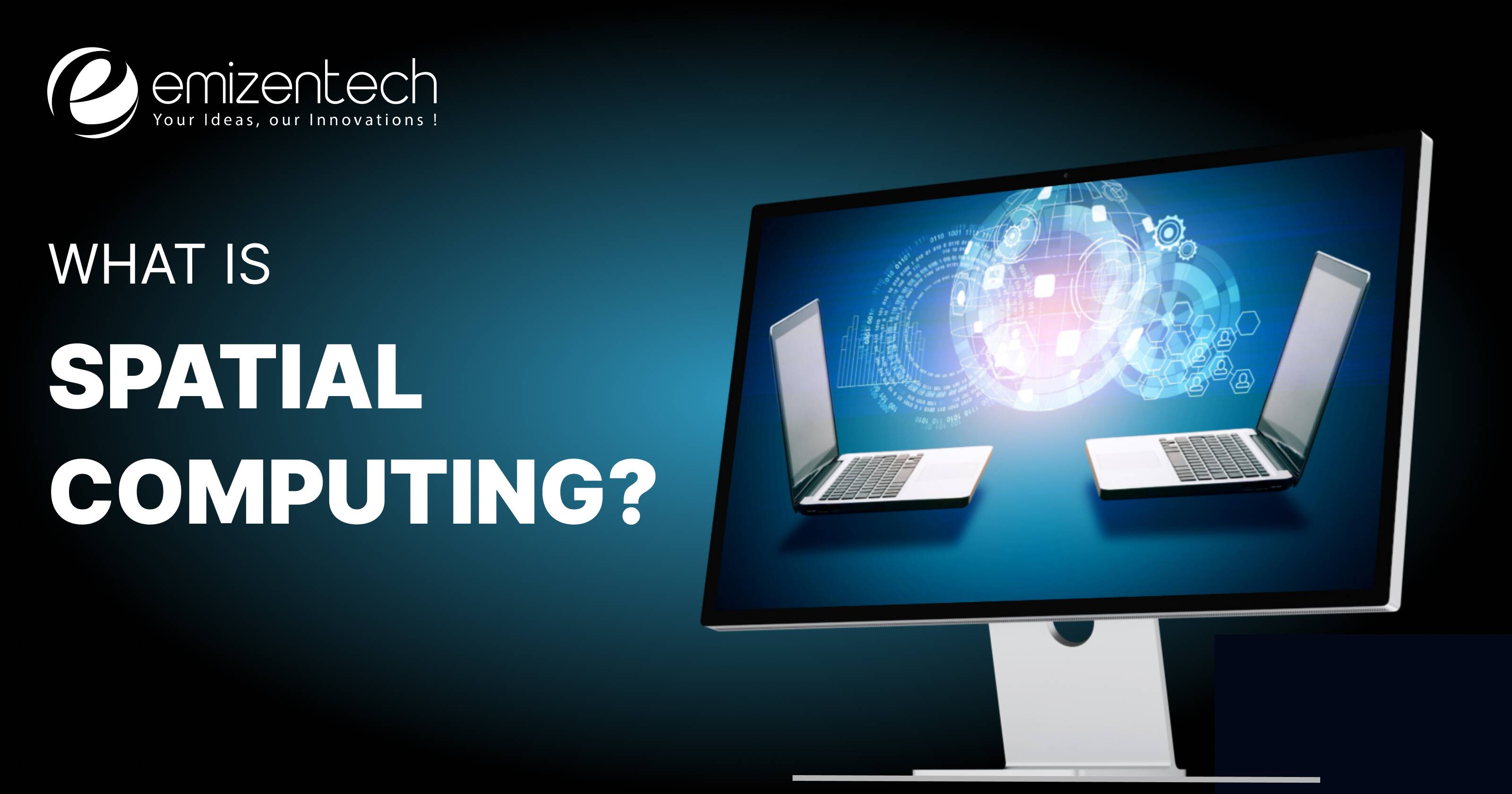 what is spatial computing?