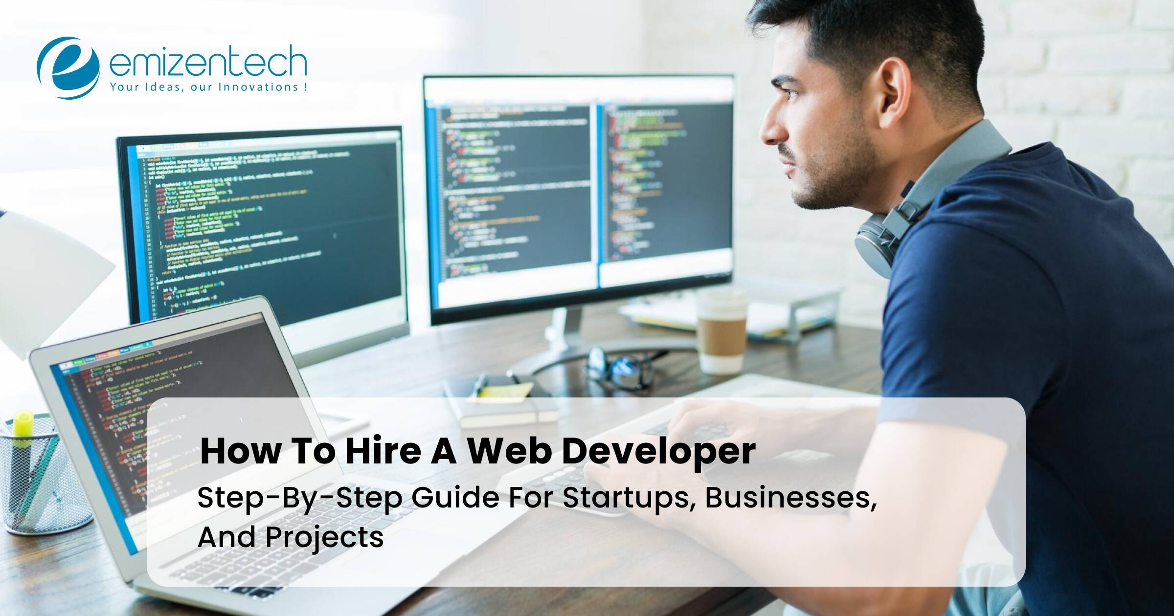 How to Hire a Web Developer
