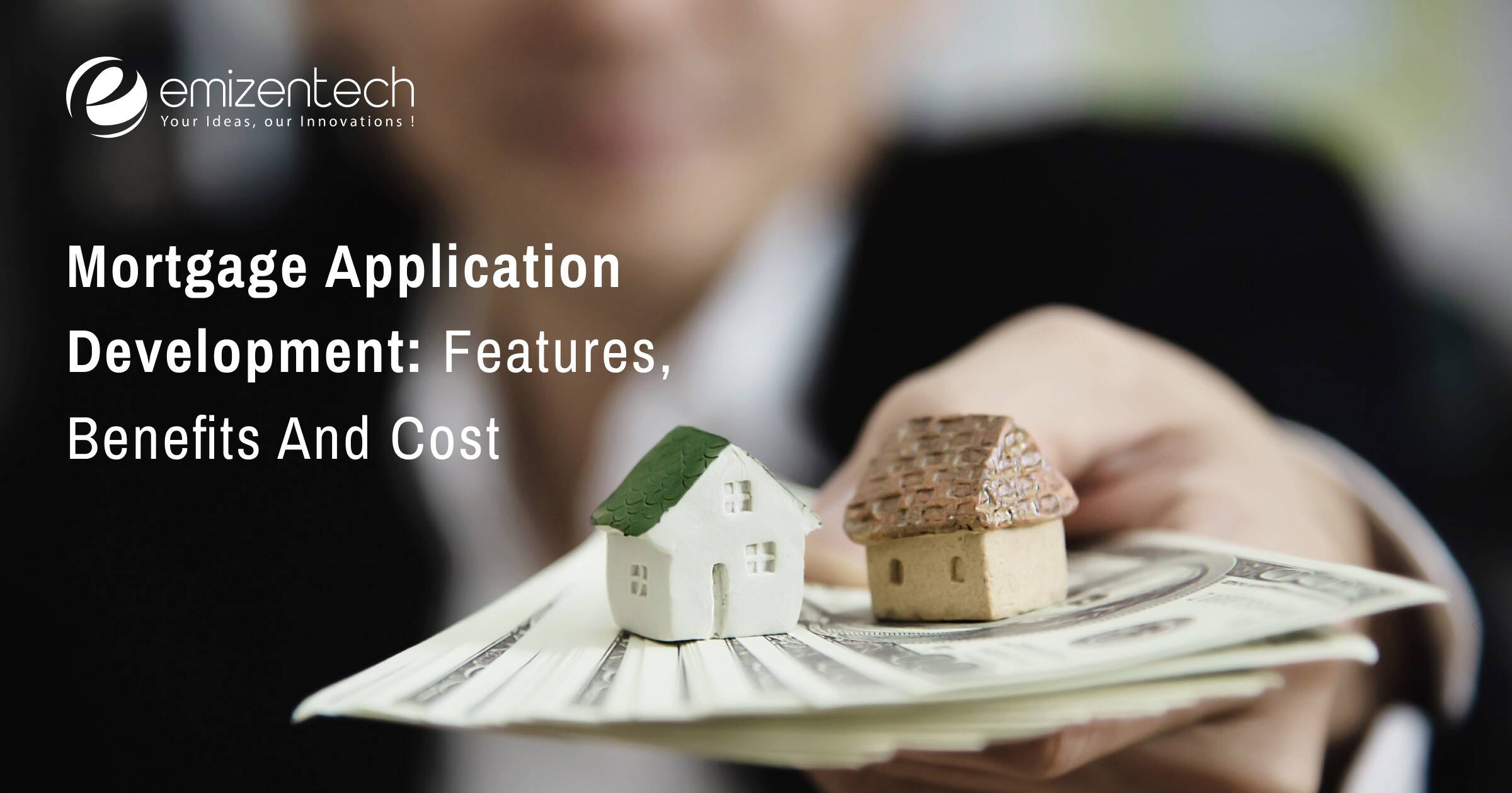 Mortgage Application Development