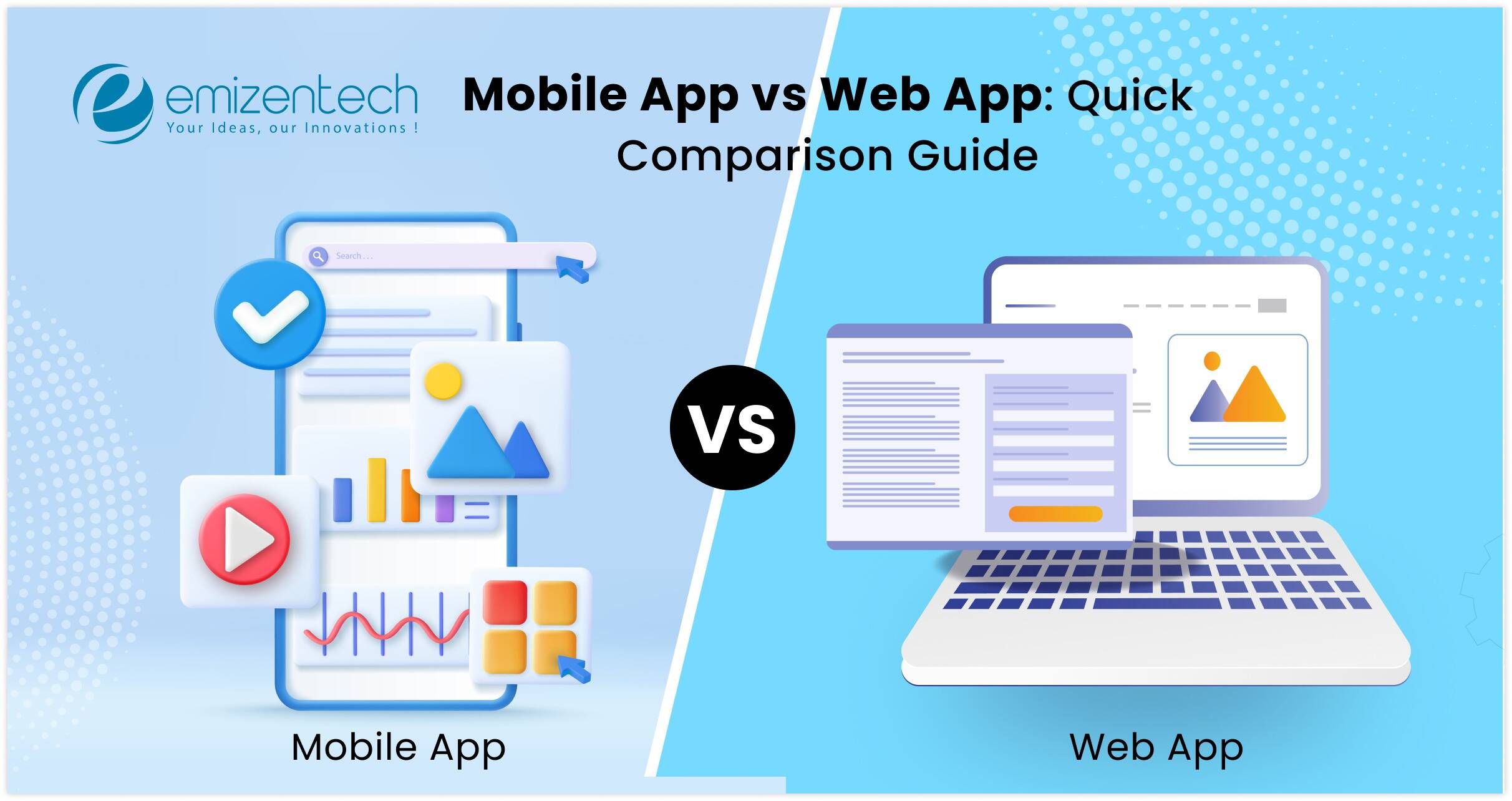 Mobile App vs Web App