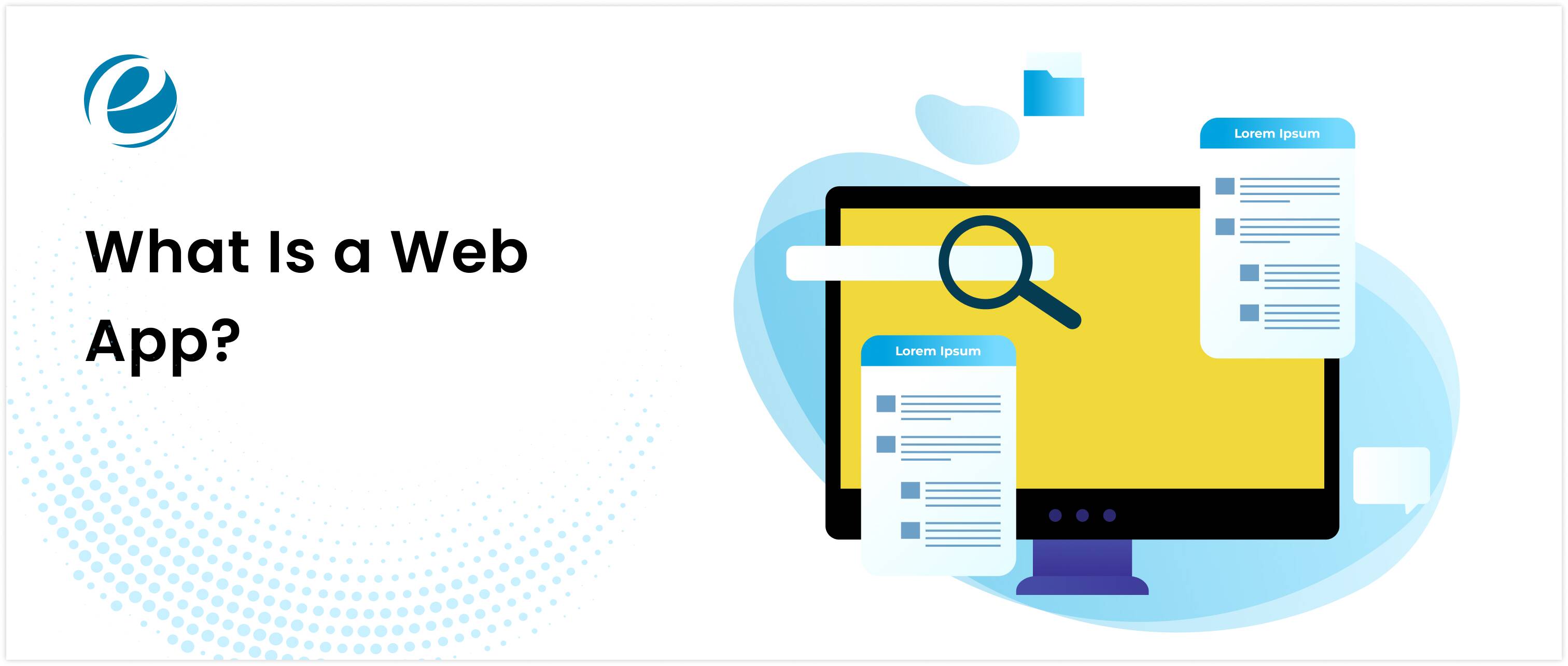 What Is a Web App?