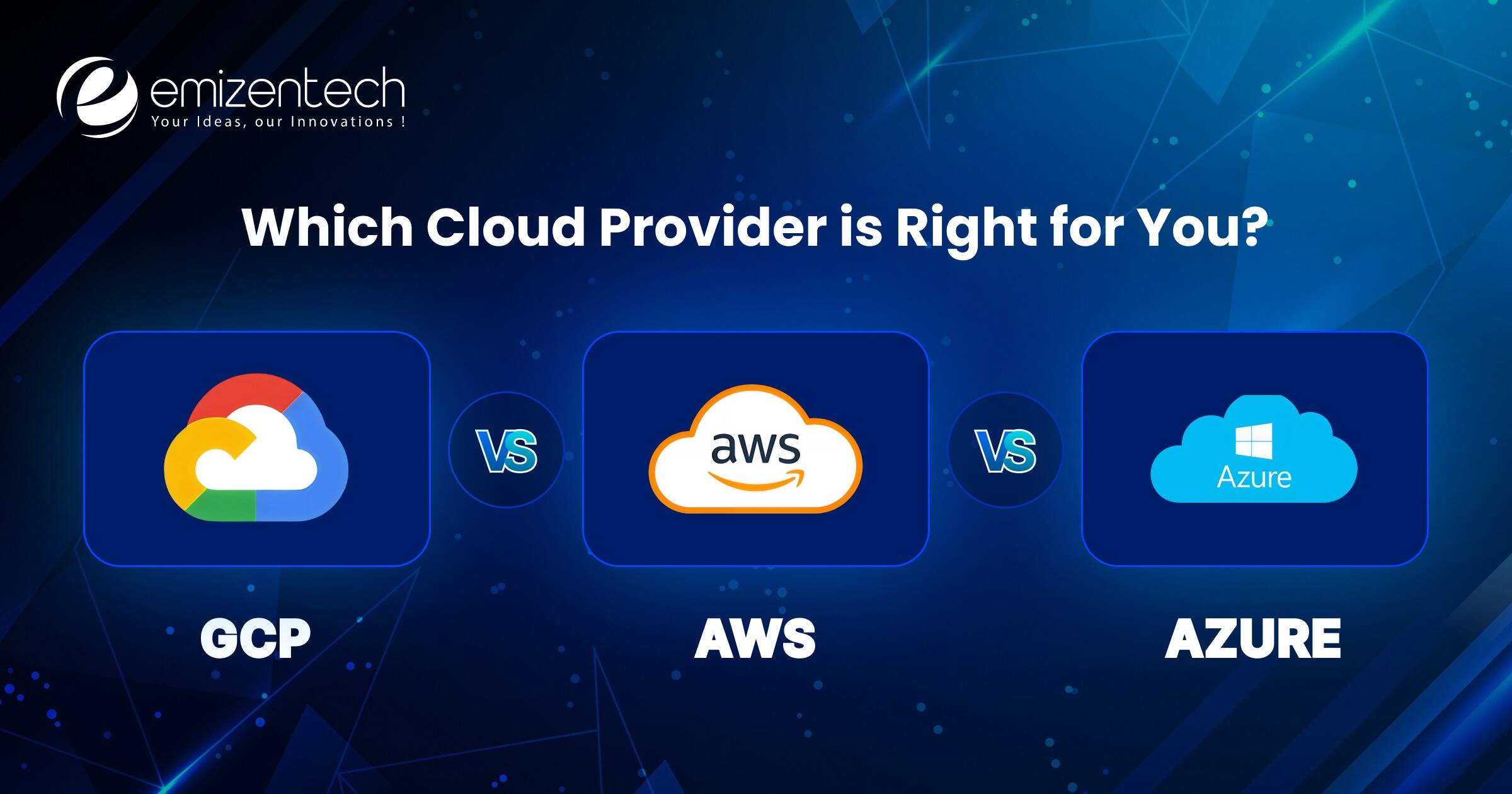 GCP vs AWS vs Azure