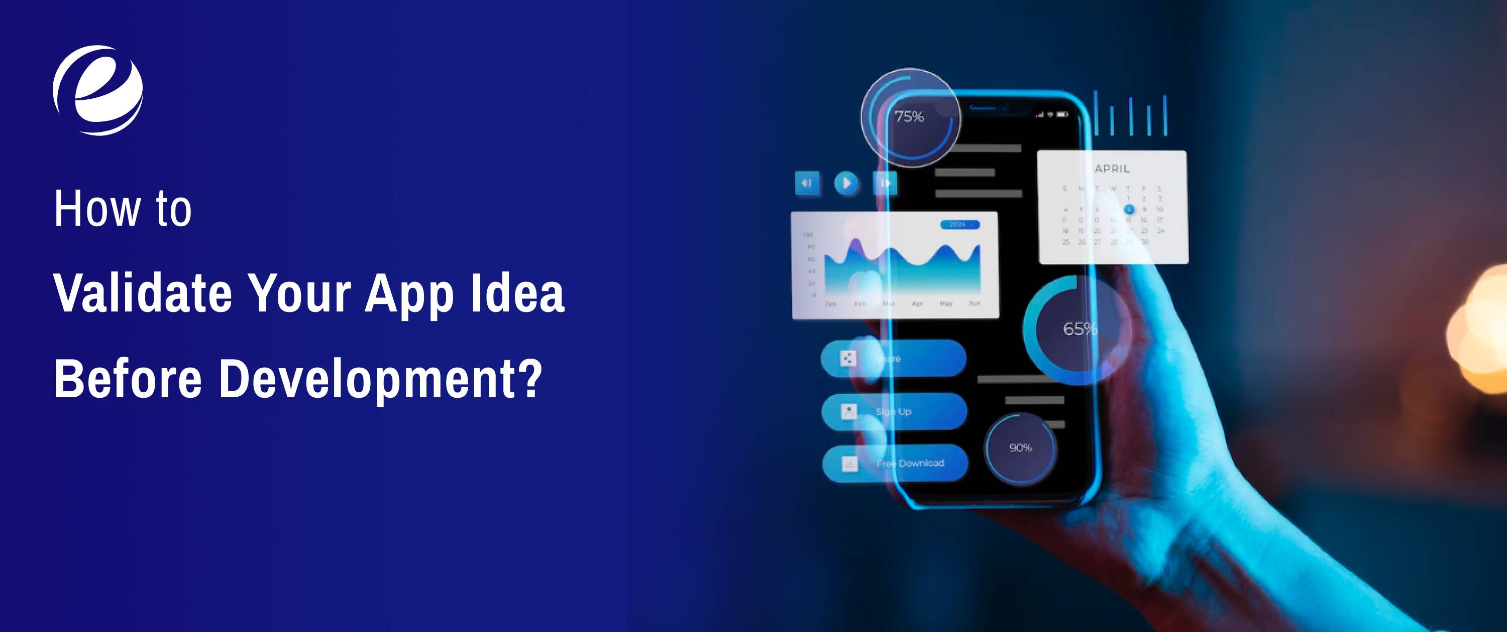 How to Validate Your App Idea Before Development?
