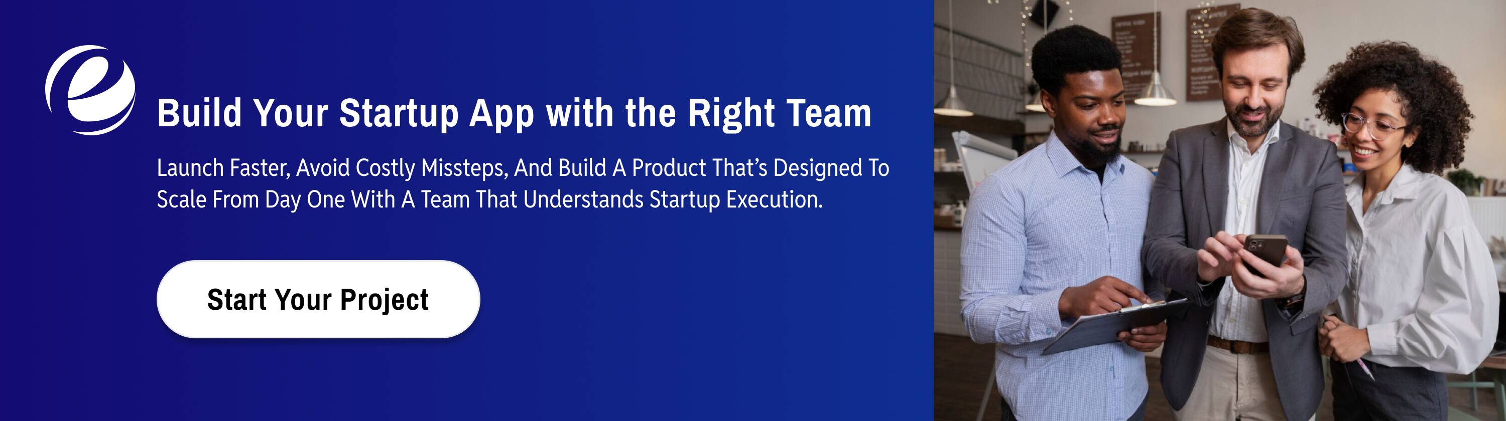 Build your startup app with the right team