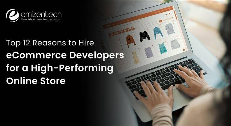 Reasons to hire ecommerce developers