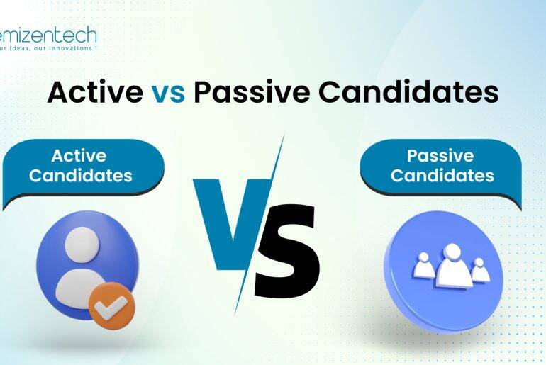 Active vs Passive Candidates
