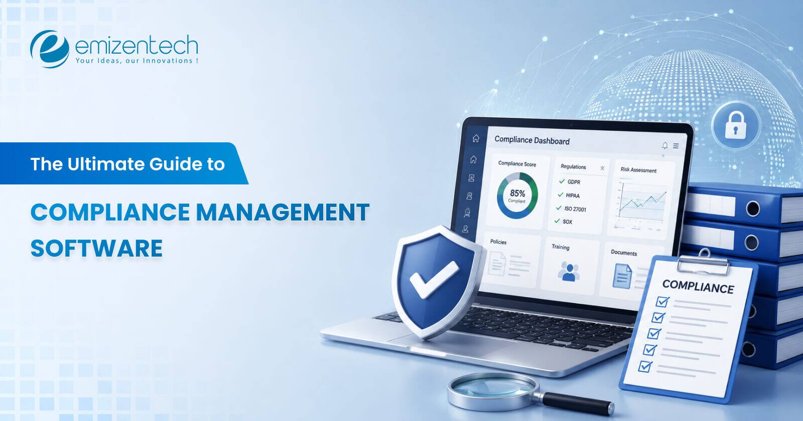 The Ultimate Guide to Compliance Management Software