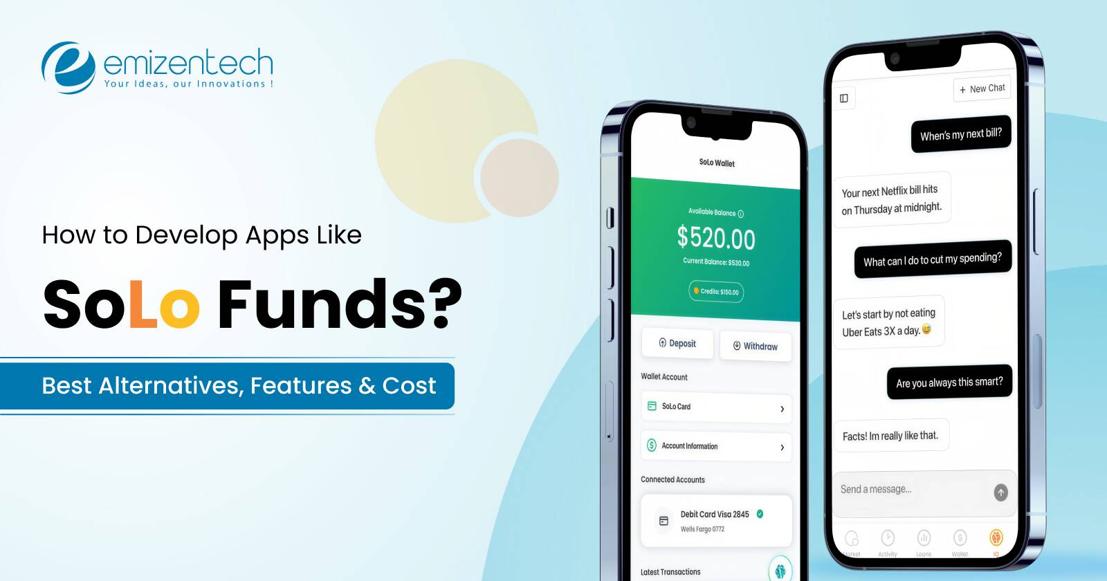 How to Develop Apps Like SoLo Funds?