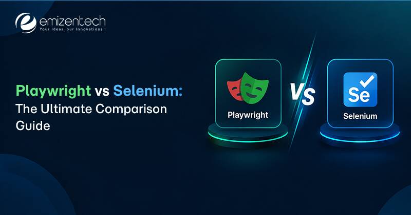 Playwright vs Selenium_ The Ultimate Comparison Guide