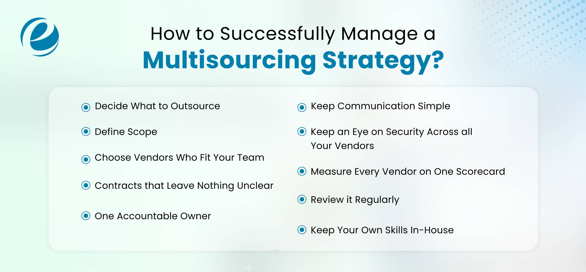 How to Successfully Manage a Multisourcing Strategy