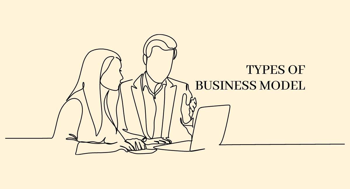 Types of Business model