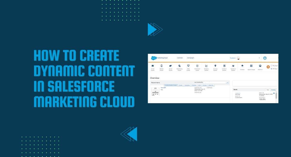 Dynamic Content In Salesforce Marketing Cloud