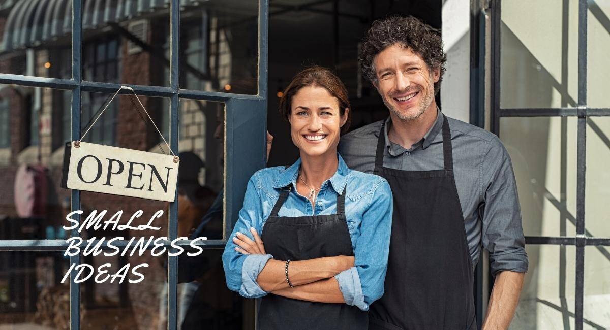 Small Business Ideas