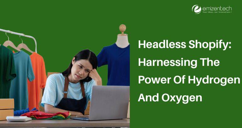 Headless Shopify Development