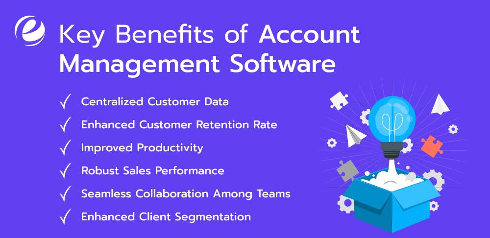Key Benefits of Account Management Software