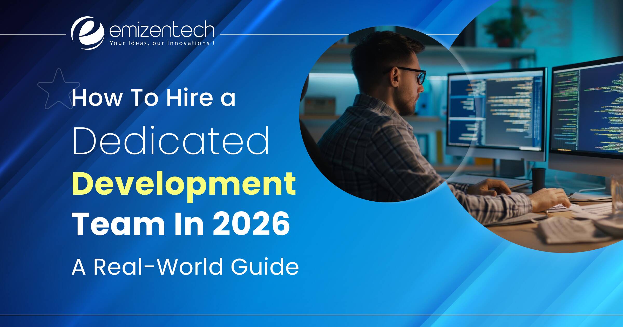 How to Hire a Dedicated Development Team