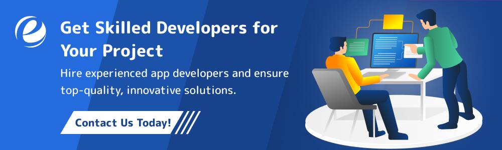 Get Skilled Developers for Your Project