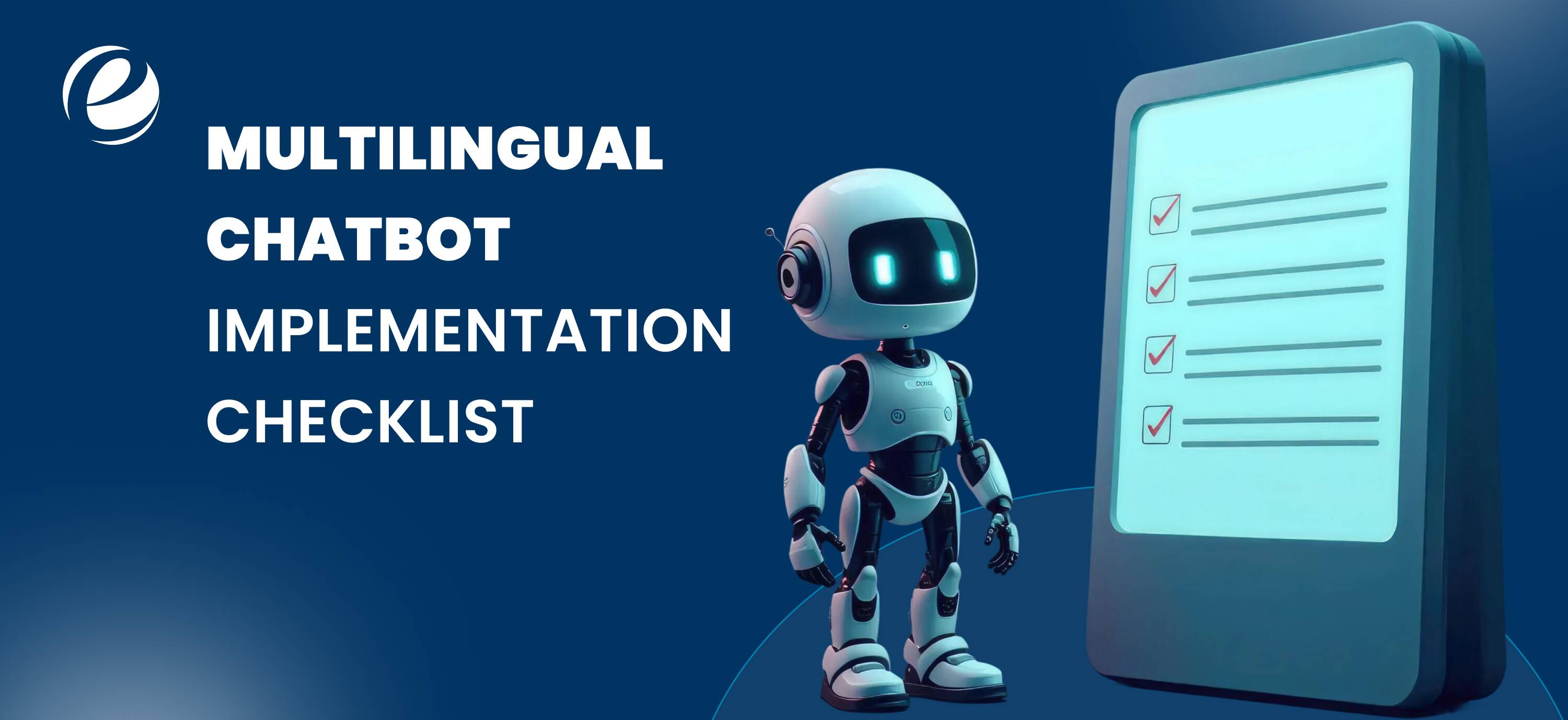Multilingual Chatbot Implementation Checklist