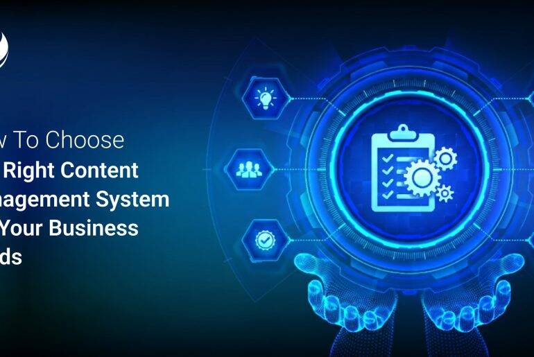 How to choose the right cms
