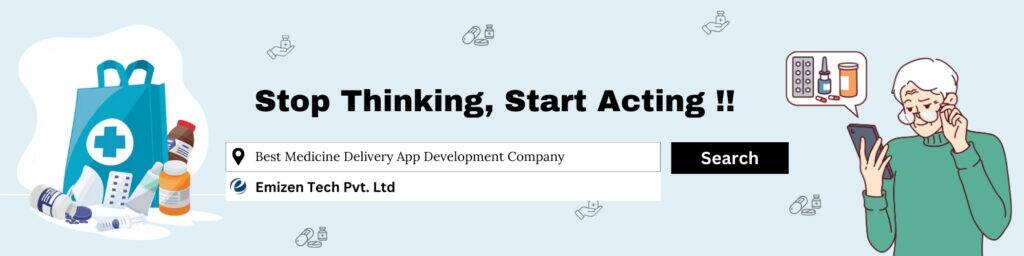 Medicine Delivery App Development CTA 1