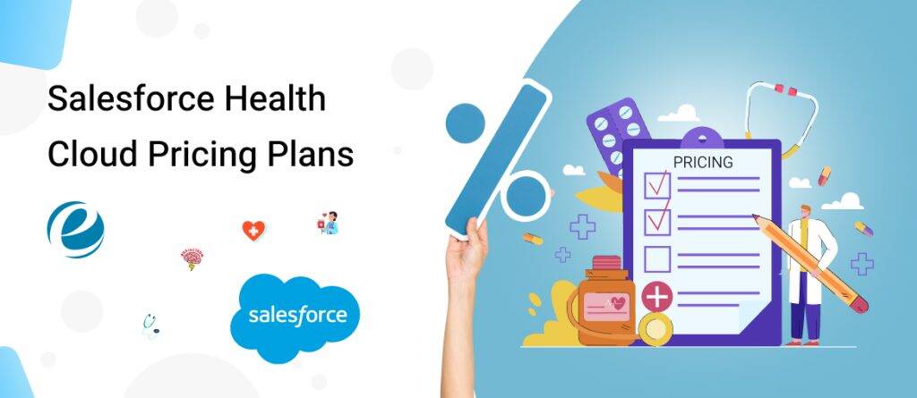Salesforce Health Cloud Pricing Plans