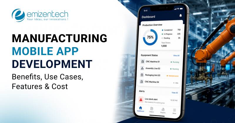 Manufacturing mobile app development
