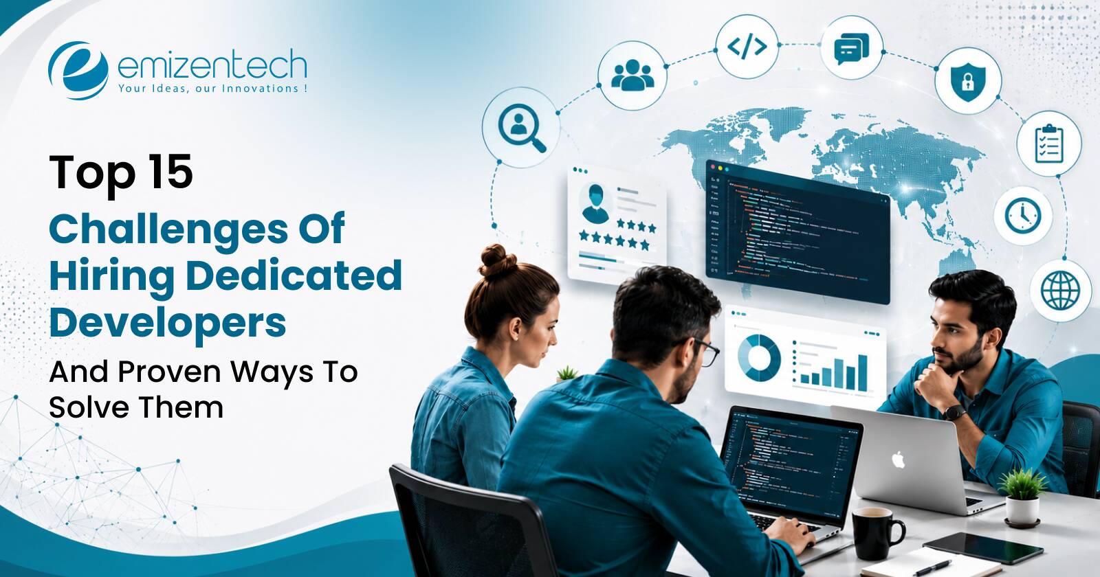 Top 15 Challenges of Hiring Dedicated Developers and Proven Ways to Solve Them