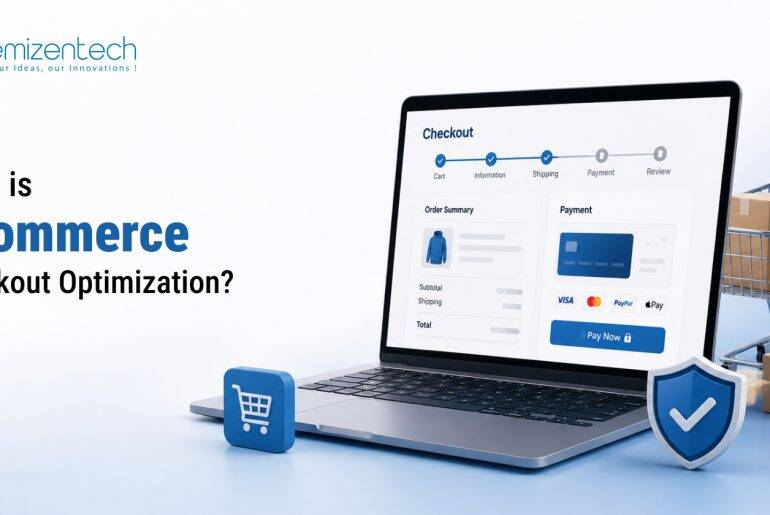 What is eCommerce Checkout Optimization
