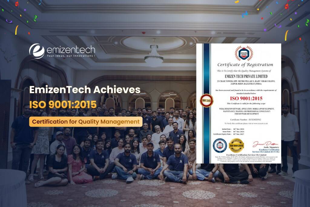 Emizentech Is Now ISO 9001:2015 Certified