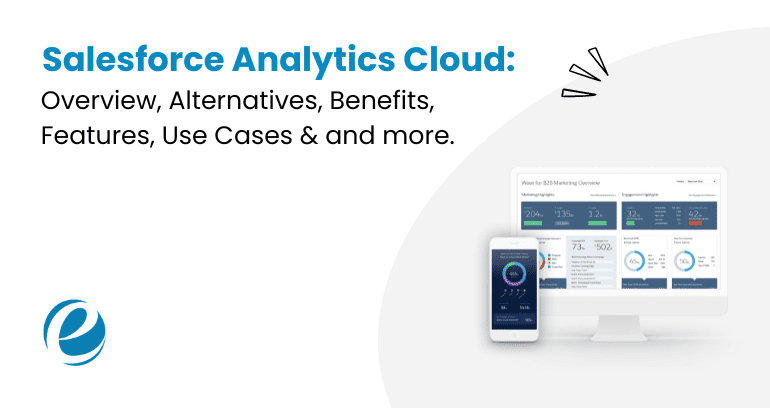 Salesforce Analytics Cloud