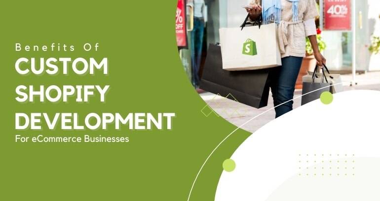 Custom Shopify Development